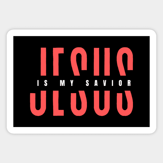 Jesus Is My Savior | Christian Typography Magnet by All Things Gospel